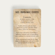 Fate, Promo Pack 2 - Events