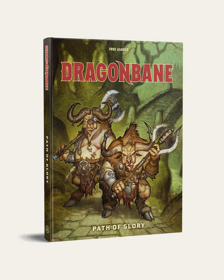 Dragonbane, Path of Glory